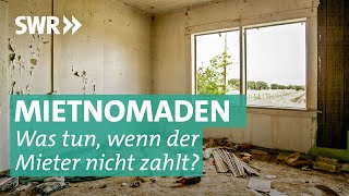 Mietnomaden Wohnung besetzt keine Miete – keine Chance [upl. by Jasper]