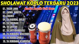 YASIR LANA  SHOLAWAT KOPLO TERBARU 2024 AUDIO SANGAT JERNIH BIKIN HATI ADEM  SHOLAWAT TERBARU 2024 [upl. by Mickelson]