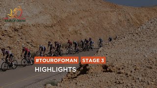 TourofOman  Stage 3 Highlights [upl. by Yhtorod]