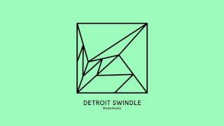 Detroit Swindle  Howsmusic [upl. by Loise]