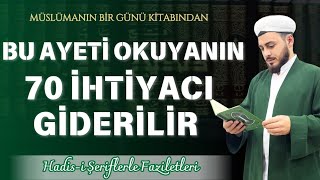 GULİLLAHÜMME Ayetini Namazdan Sonra Okumanın Faziletleri  Hadisi Şeriflerle [upl. by Dorsman]