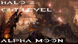 Halo 2 cut campaign level  Alpha Moon mod [upl. by Onihc144]