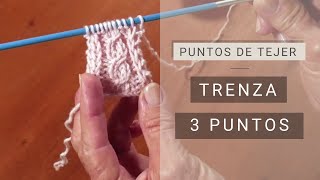 Puntos de Tejer dos agujas ➜ Trenza 3 puntos ➜ Aprender a tejer ochos [upl. by Cykana]