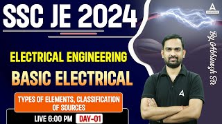 SSC JE 2024  Basic Electrical Engineering  SSC JE Electrical Classes by Abhinesh Sir [upl. by Thibault193]