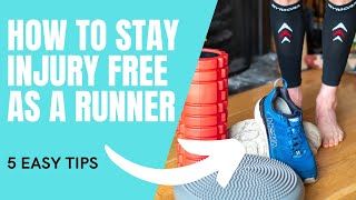 5 TIPS TO STAY INJURY FREE AS A RUNNER [upl. by Sivia628]