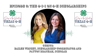 Episode 6 The 411 on 4H Scholarships [upl. by Tahpos668]