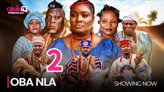 OBA NLA 2  Latest 2024 Yoruba Epic Movie Drama Starring Odunlade Adekola Ronke Odusanya Ologbojo [upl. by Burne]