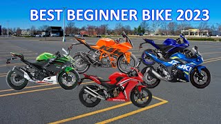 The Absolute BEST Beginner Sport Bike for 2023 Buyers Guide [upl. by Sirrad735]