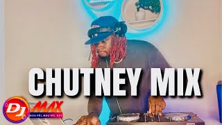 Chutney Mix 2024  The Best Chutney Mix By Dj Max [upl. by Arivle891]