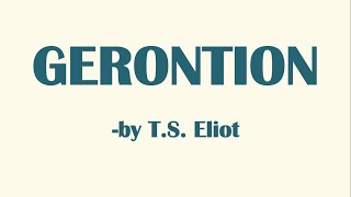 Gerontion in Hindi  TS Eliot  Line by Line Full Summary and Explanation [upl. by Ahsimet]