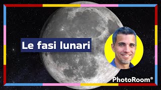 Le fasi lunari [upl. by Koss]