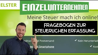 Fragebogen zur steuerlichen Erfassung für Einzelunternehmen 2024  Anleitung und Ausfüllhilfe [upl. by Adyahs]