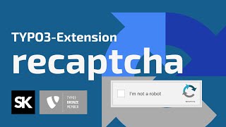 Tutorial How to use the TYPO3 reCAPTCHA Extension with the Form Framework [upl. by Akoyin]