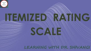 Itemized Rating Scale [upl. by Joacimah]