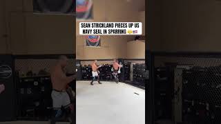 Sean Strickland SMASHED a US Navy Seal in Sparring [upl. by Shanley]