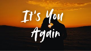 Its You Again  English songs with lyrics  English song lyrics [upl. by Drusy279]