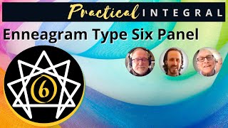 Enneagram Type Six Panel [upl. by Alisha]