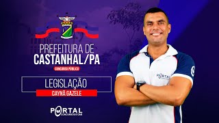 CONCURSO PREFEITURA DE CASTANHALPA LEGISLAÇÃO [upl. by Vizza]