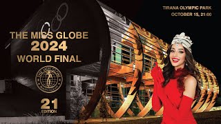 THE MISS GLOBE ® 2024  WORLD FINAL [upl. by Roux]