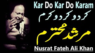 Kar do Kar Do Karam  Ustad Nusrat Fateh Ali Khan  official version  NFAK official [upl. by Lore]