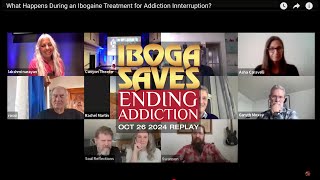 Replay Oct262024 What Happens During the Ibogaine Treatment for Addiction Interruption [upl. by Lurleen]