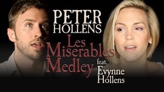 Les Miserables Medley  Peter Hollens feat Evynne Hollens [upl. by Dercy]