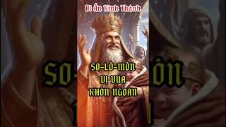 SALÔMÔN VỊ VUA KHÔN NGOAN P1BíẨnKinhThánhGOD kinhthanhgodbaihoccuocsongđạocônggiáoshots [upl. by Drona]