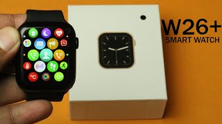 Apple Watch Series 6 W26 Plus Smart Watch  Best Copy of Apple Watch Series 6  Better than T500 [upl. by Stefa]