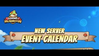 Event calendar walk through What to save Legend of Mushroom [upl. by Letnuahs633]