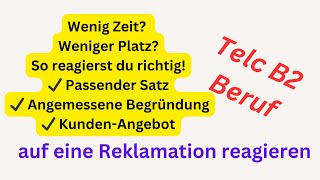 B2 Brief schreiben auf eine Reklamation reagieren Telc B2 Beruf telc schreiben B2 [upl. by Ayekehs]