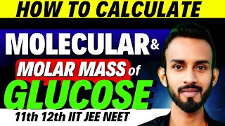 Molecular and Molar mass of Glucose C6H12O6 [upl. by Asyle11]