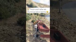 Trevor Karma Doesnt Exist 😂 gtaviral gtaonline gta5online gtacars gta5 race trevor [upl. by Annah]