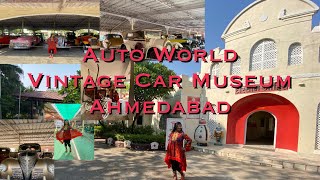 Auto World Vintage Car Museum Ahmedabad  Full Tour with Details [upl. by Auqenehs648]