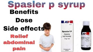 spasler p syrup uses in urdu  how to use spasler p syrup dosage  side effects complete review [upl. by Nathanael103]