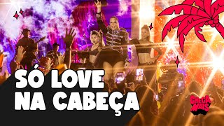 Ivete Sangalo  Só Love na Cabeça Ao Vivo Em Salvador  2023 [upl. by Assili]