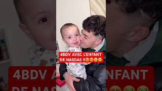 4BDV AVEC L’ENFANT DE NASDAS 😍🥹 nasdas 4bdv aylan amour papa enfants famille shorts snap [upl. by Sabra763]