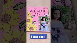 scrapbook All about me Myself school project 🙏 shortsvideo handmade creativity ideas [upl. by Belding585]