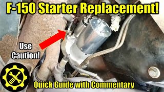 1987  1996 Ford F150 Starter and Solenoid Replacement Updated with Commentary [upl. by Caplan]