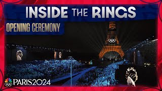 Inside the Rings Opening Ceremony  Paris Olympics [upl. by Etteuqaj]