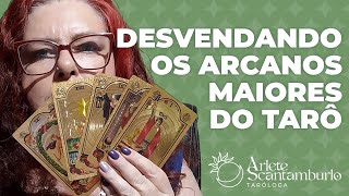 DESVENDANDO OS ARCANOS MAIORES DO TARÔ [upl. by Aeet]