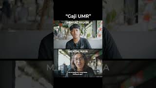 GAJI UMR MENTAL MISKIN VS MENTAL KAYA mentalmiskin mental [upl. by Clementius816]