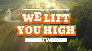 Godsown Gloria  We lift You High Yahweh Lyrics video [upl. by Janis]