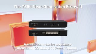 The All New SonicWall TZ80  A Small FormFactor Firewall Thats Ideal for SOHO and IoT [upl. by Katti]