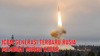 RUSIA BERHASIL MELAKUKAN UJICOBA PELUNCURAN RUDAL BALISTIK ANTAR BENUA GENERASI TERBARU [upl. by Piderit650]