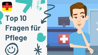 Lerne 10 wichtigen Fragen zu Patienten Pflege Deutsch lernen [upl. by Adnirak573]