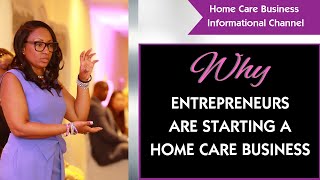 Why entrepreneurs are starting a home carehome health business [upl. by Linden]