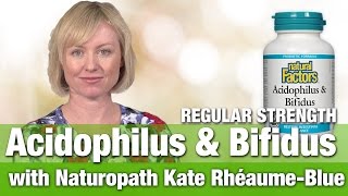 Natural Factors Acidophilus amp Bifidus Regular Strength with Dr Kate RheaumeBleue [upl. by Yrrag]