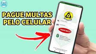 Como Pagar Multas de Trânsito Pelo Celular [upl. by Chak842]