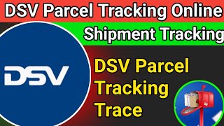 DSV Parcel Tracking Online on Mobile [upl. by Silva]