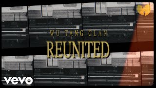 WuTang Clan  Reunited Visual Playlist [upl. by Mcdowell]